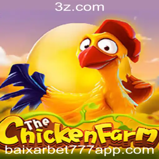 Descubra o Mundo do Jogo ChickenFarm e Aprenda a Baixar Bet777