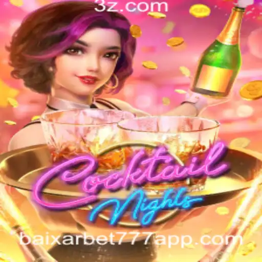 Descubra o Fascinante Mundo de 'CocktailNights' e Como Baixar Bet777